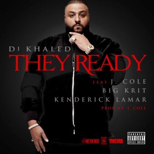 dj-khaled-they-ready-ft-j-cole-big-k-r-i-t-kendrick-lamar-kiss-the-ring-HHS1987-2012 DJ Khaled - They Ready Ft. J.Cole, Big K.R.I.T. x Kendrick Lamar (Prod by J. Cole)  