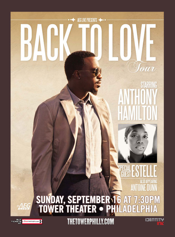 event-anthony-hamilton-and-estelle-back-to-love-tour-sept-16th-at-tower-theater-HHS1987-2012 EVENT: Anthony Hamilton and Estelle "Back To Love Tour" (Sept 16th at Tower Theater)  