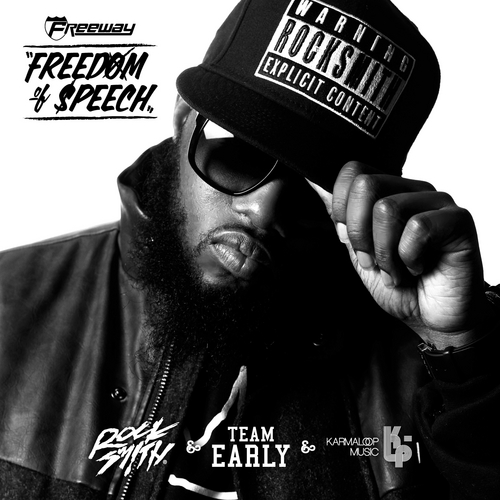 freeway-freedom-of-speech-mixtape-cover-HHS1987-2012 Freeway (@PhillyFreezer) – Freedom Of Speech (Mixtape Cover)  