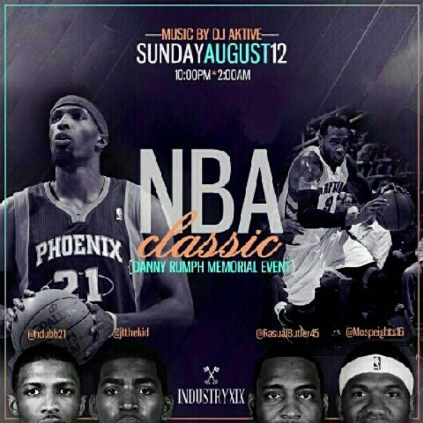 nba-classic-danny-rumph-memorial-event-at-industry-xix-tonight-in-philly-via-identity-ink-HHS1987-2012 NBA Classic (Danny Rumph Memorial Event) at Industry XIX Tonight in Philly via @IdentityInk  