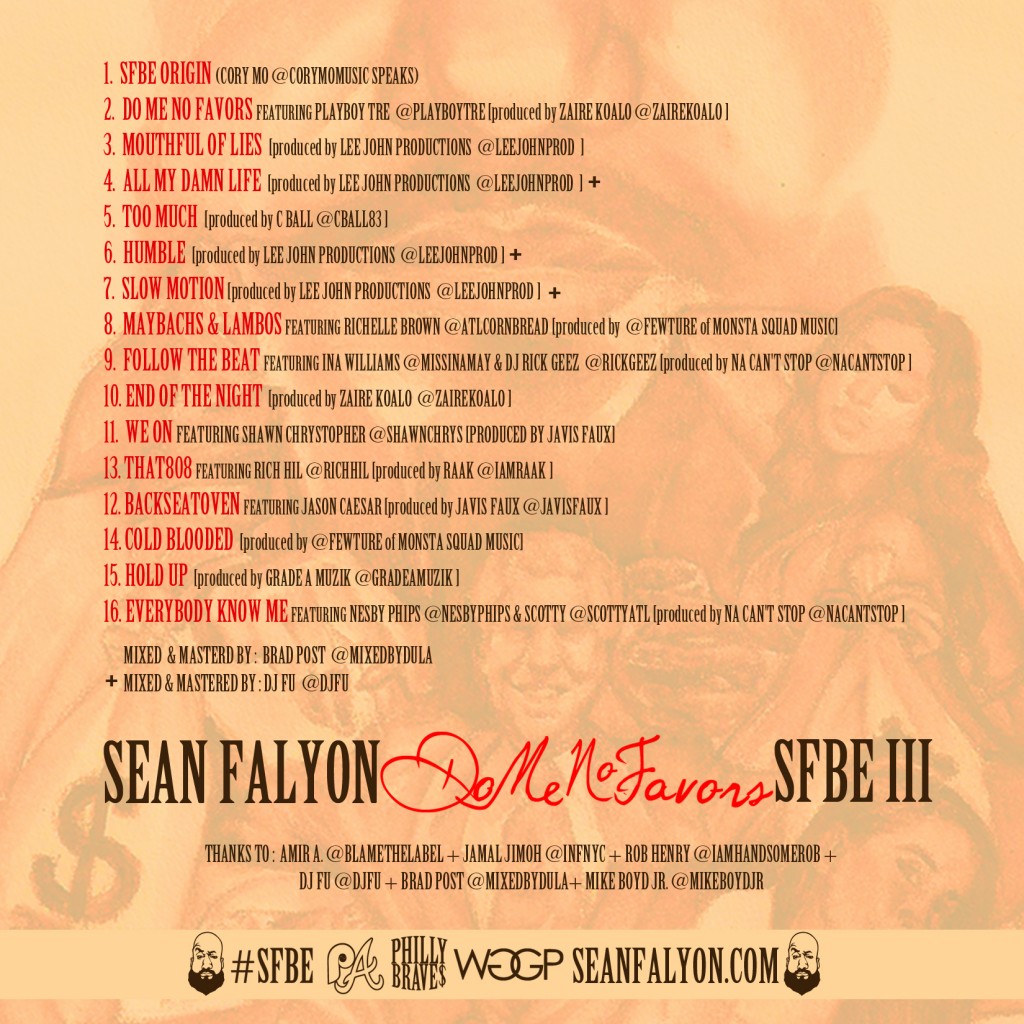 sean-falyon-sfbe-iii-do-me-no-favors-album-tracklist-HHS1987-2012-1024x1024 Sean Falyon (@SeanFalyon) - SFBE III: Do Me No Favors (Album)  