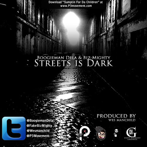 boogieman-dela-x-biz-mighty-streets-is-dark-prod-by-wes-manchild-HHS1987-2012 @BoogiemanDela x @FakeBizMighty - Streets Is Dark (Prod by @WesManchild)  