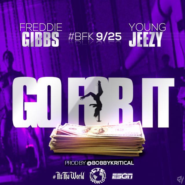 freddie-gibbs-x-young-jeezy-go-for-it-HHS1987-2012 Freddie Gibbs x Young Jeezy - Go For It  
