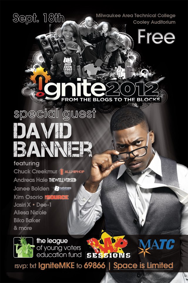 ignitemke-poster The League (@Lyvef) Presents: #Ignite2012 Livestream W/ @dee1music @Hiphopsince1987 & @therealbanner 7PM ET  