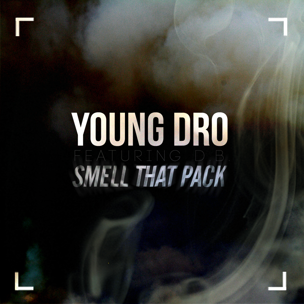 youngdro2 Young Dro (@DroPolo) - Smell That Pack 