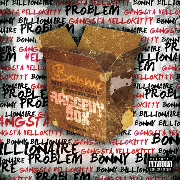 bonny-billionaire-raggedy-box-ft-problem-HHS1987-2012 Bonny Billionaire (@BillionaireBon) - Raggedy Box Ft. @ItsaProblem (Prod by @Epik)  