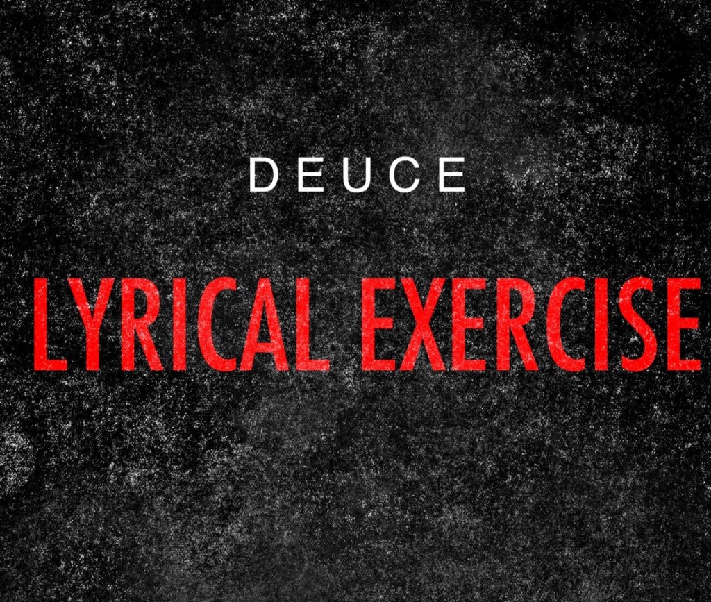 deuce-lyrical-exercise-HHS1987-2012-1024x867 Deuce (@DBlockDeuce_215) - Lyrical Exercise  