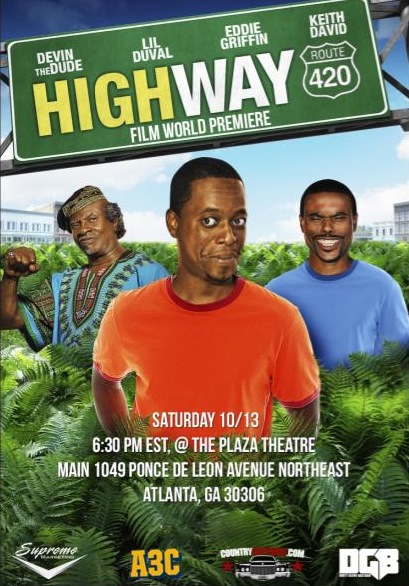 imagejpeg_3_4 Highway 420 Starring Lil Duval & Devin the Dude Premieres in ATL TONIGHT!  