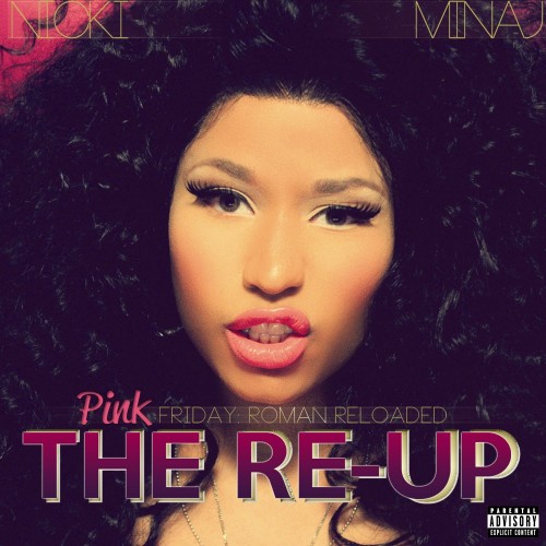 nicki-minaj-the-re-up-1 Nicki Minaj - Pink Friday: Roman Reloaded – The Re-Up (Tracklist & Album Cover)  