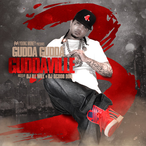 Gudda-Gudda-Guddaville-3-Mixtape-Download Gudda Gudda (@imguddagudda) - GUDDAVILLE 3 (Mixtape) (Hosted by @DeeJayIllWill and @djscoobdoo) 