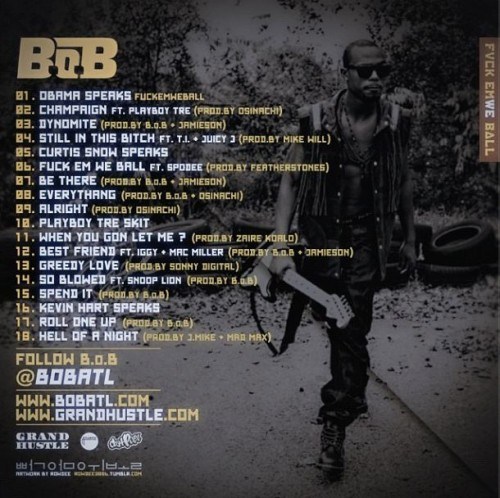 b-o-b-fuck-em-we-ball-mixtape-back-HHS1987-2012 B.o.B - Fuck Em We Ball (Mixtape)  