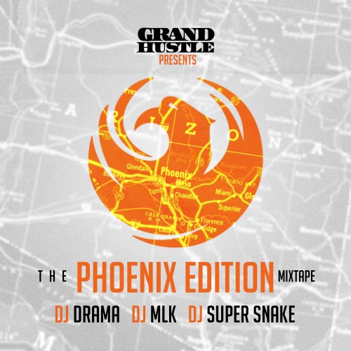 cover2 Grand Hustle (@Grand_Hustle) Presents: Phoenix Edition (Mixtape) (Hosted by @DJDrama @DJMLK & @SUPERSNAKE1) 