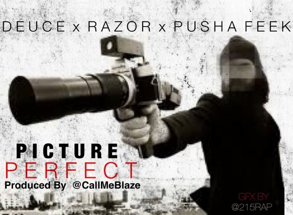 deuce-picture-perfect-ft-razor-and-pusha-feek-HHS1987-2012 Deuce - Picture Perfect Ft. Razor and Pusha Feek  