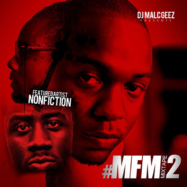 dj-malc-geez-mfm-street-edition-2-mixtape-HHS1987-2012 DJ Malc Geez (@DJMalcGeez) - #MFM Street Edition 2 (Mixtape)  