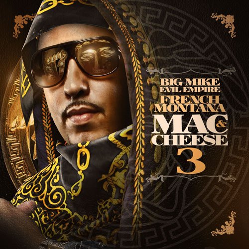 french-montana-hatin-on-a-youngn-prod-by-young-chop-mac-cheese-3-cover-HHS1987-2012 French Montana - Hatin On A Young'n (Prod by Young Chop)  