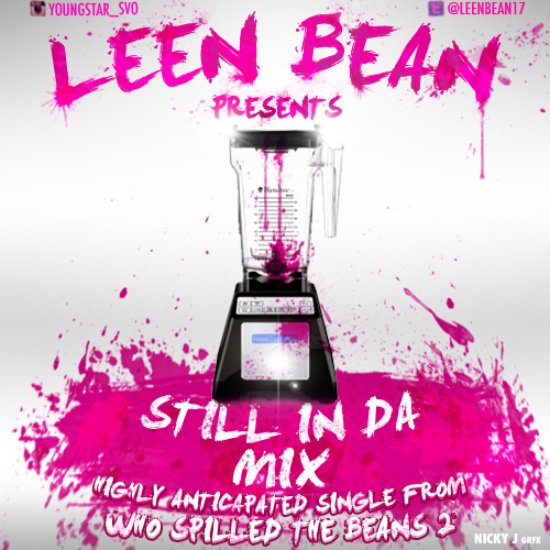 leen-bean-still-n-da-mix-HHS1987-2012 Leen Bean (@LeenBean17) - Still N Da Mix  