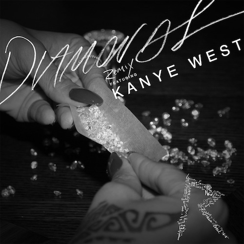 rihanna-x-kanye-west-diamonds-remix-HHS1987-2012 Rihanna x Kanye West - Diamonds (Remix)  