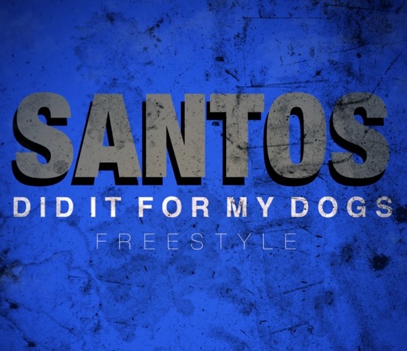 santos-i-did-it-for-my-dawgs-freestyle-HHS1987-2012 Santos - I Did It For My Dawgs Freestyle  