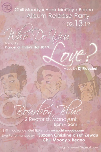 AkAzQt-CAAALQcZ Chill Moody x Hank McCoy x Beano "Who Do You Love" Free Ticket Contest For 2/13/12 Release Party  