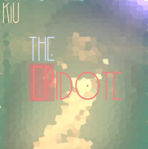 The-EPidote-Cover1 KiU - The EPidote (EP) (Prod. @LyvAJ)  